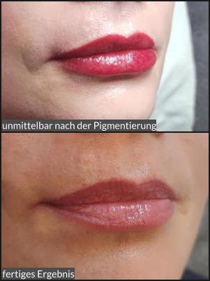unmittelbar nach der Pigmentierung fertiges Ergebnis